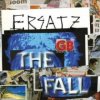 the-fall-ersatz-gb.jpg